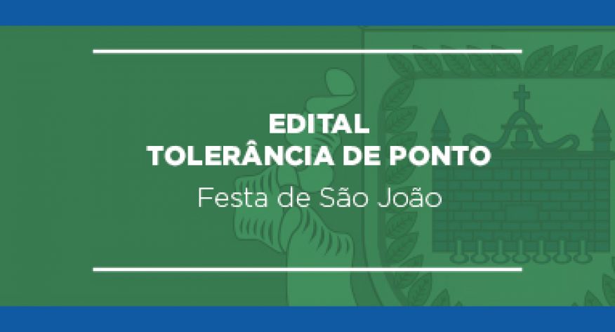 2026/5 - Toler&acirc;ncia de Ponto &ndash; Festa de S&atilde;o Jo&atilde;o