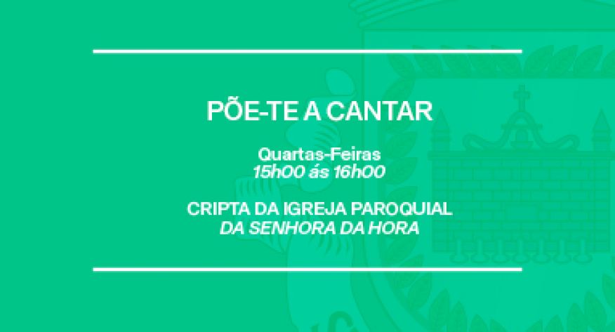 P&Otilde;E-TE A CANTAR