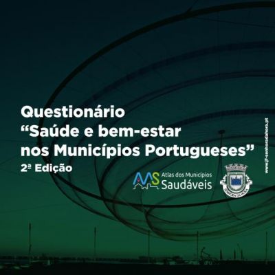 Question&aacute;rio "Sa&uacute;de e bem-estar nos Munic&iacute;pios Portugueses"